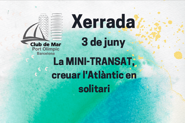 Charla "La Mini Transat: cruzar el Atlántico en solitario", el 3 de junio