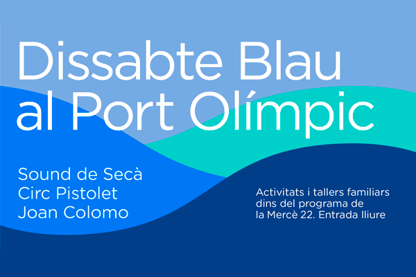 Dissabte Blau al Port Olímpic